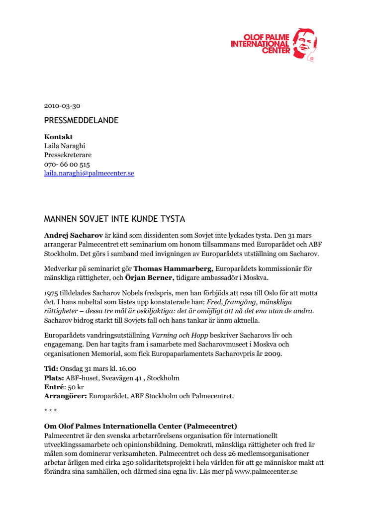 Mannen Sovjet inte kunde tysta