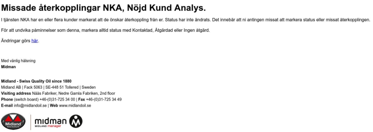Midman Update: Ny e-tjänst med kom-ihåg-funktion för uppföljning kundkommentarer.