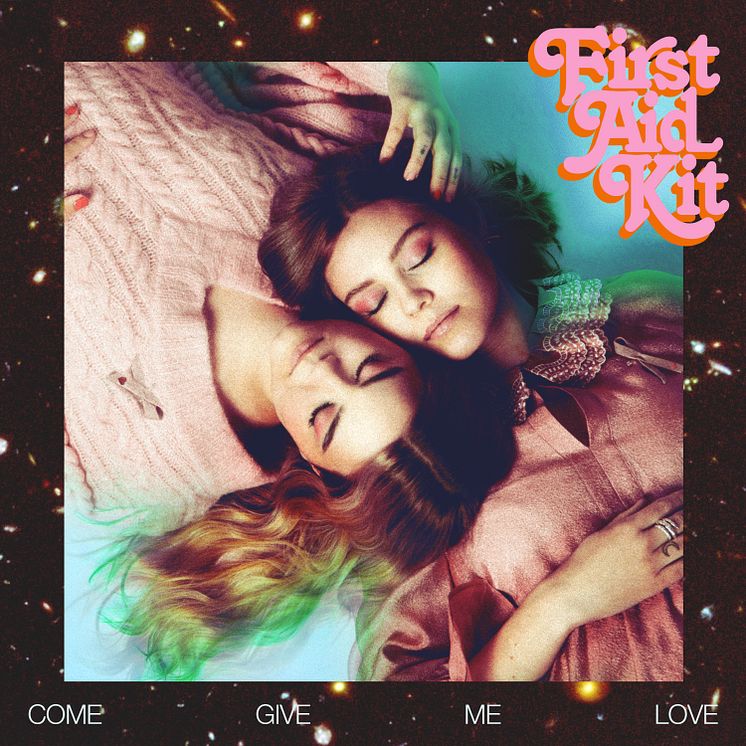 First Aid Kit - Come Give Me Love omslag