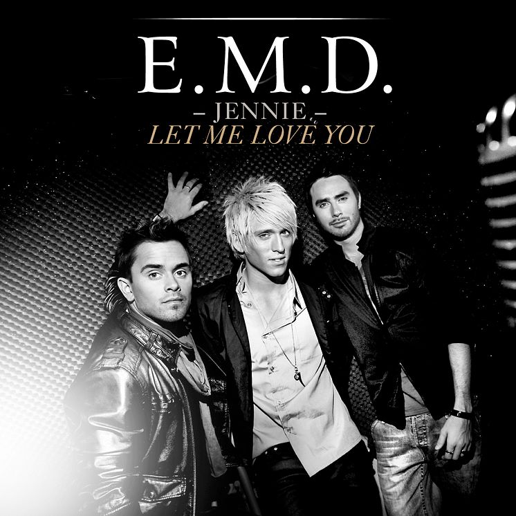 E.M.D. singelomslag Jennie Let Me Love You