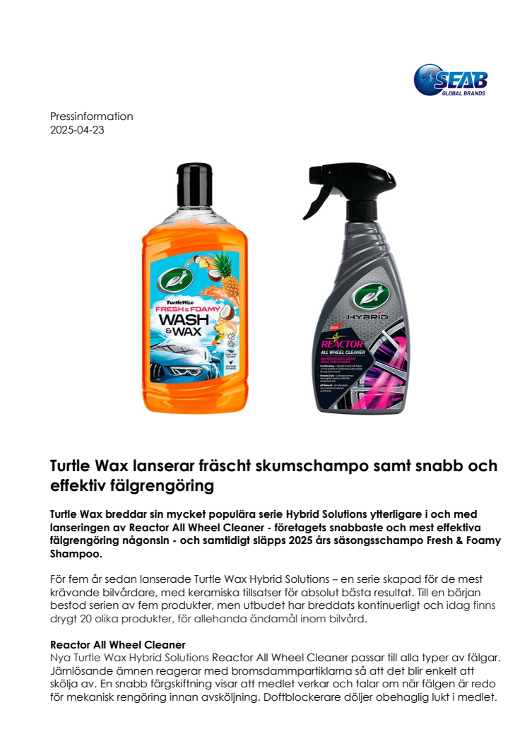 Turtle Wax lanserar fräscht skumschampo samt snabb och effektiv fälgrengöring.pdf