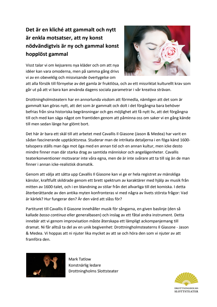 Mark Tatlow om Cavallis opera Jason och Medea 