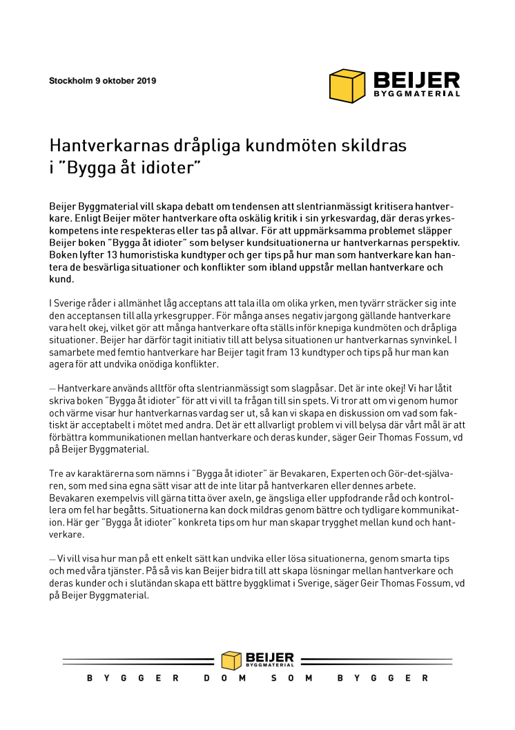 Hantverkarnas dråpliga kundmöten skildras i ”Bygga åt idioter”