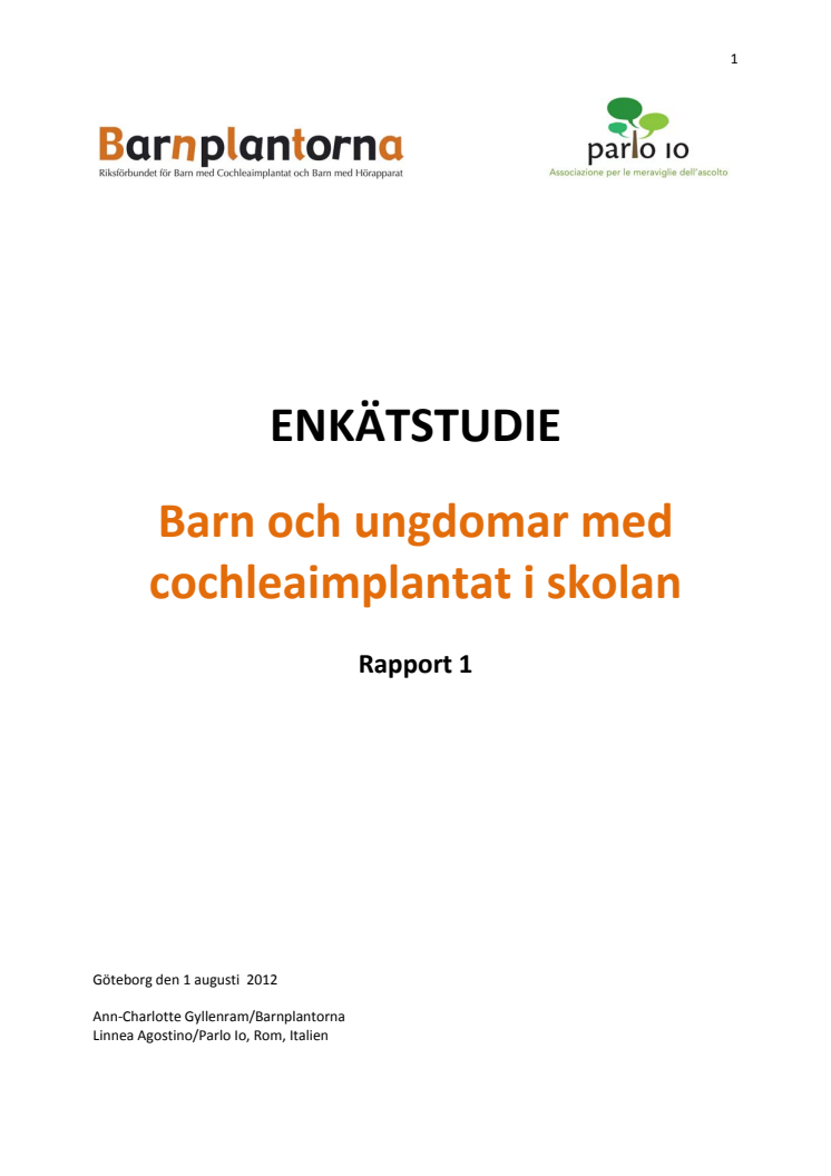 Barn och ungdomar med cochleaimplantat (CI) trivs i skolan
