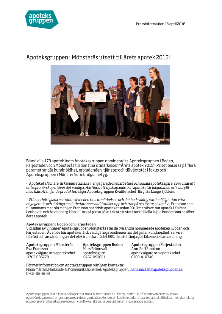 Apoteksgruppen i Mönsterås utsett till årets apotek 2015 ! 