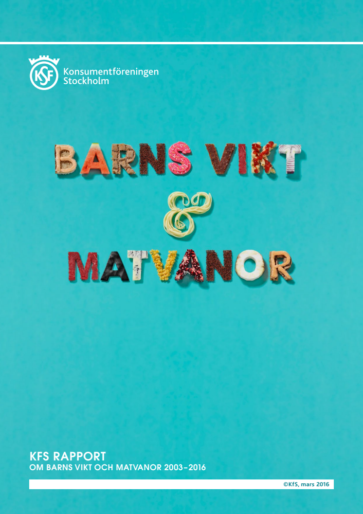 Rapport: Barns vikt och matvanor 2003-2016