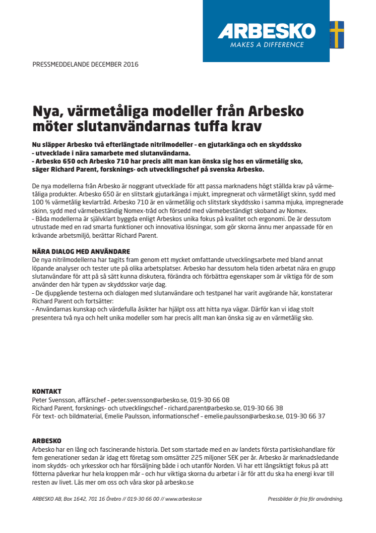Nya, värmetåliga modeller från Arbesko möter slutanvändarnas tuffa krav