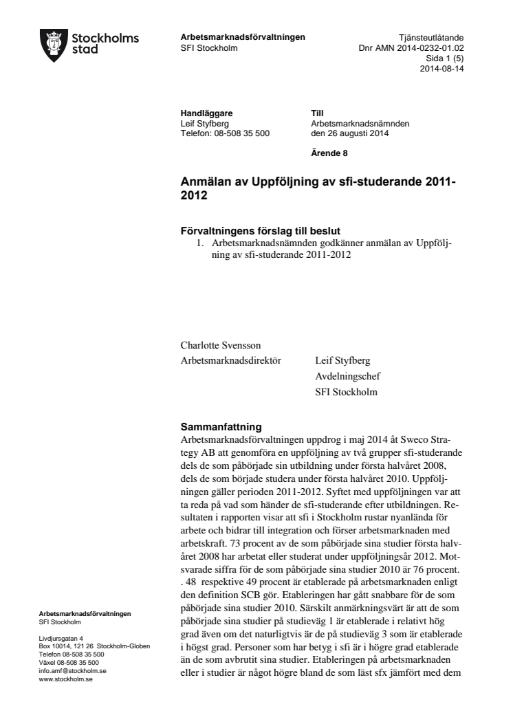 Anmälan av uppföljning av sfi-studerande