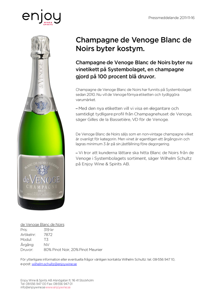 Champagne de Venoge Blanc de Noirs byter kostym!