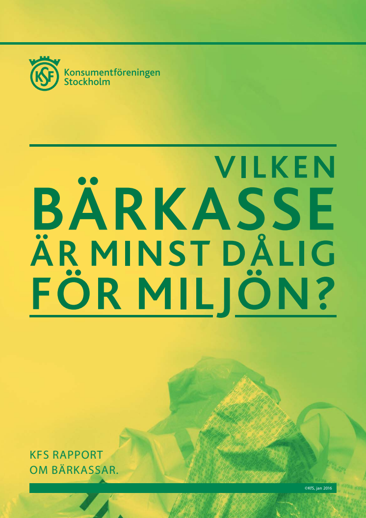 Rapport: Vilken bärkasse är minst dålig för miljön?