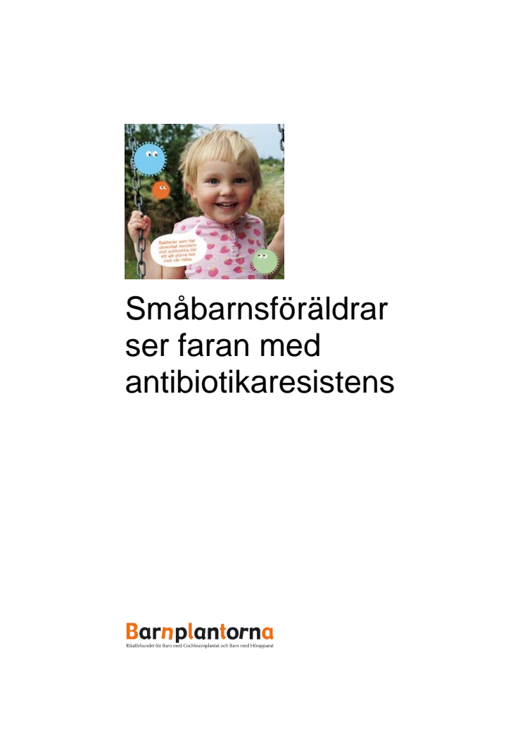 En rapport om småbarnsföräldrars syn på antibiotikaresistens