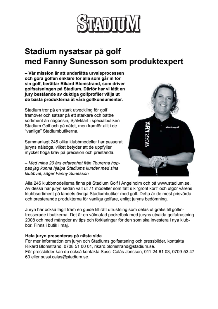 Stadium nysatsar på golf med Fanny Sunesson som produktexpert