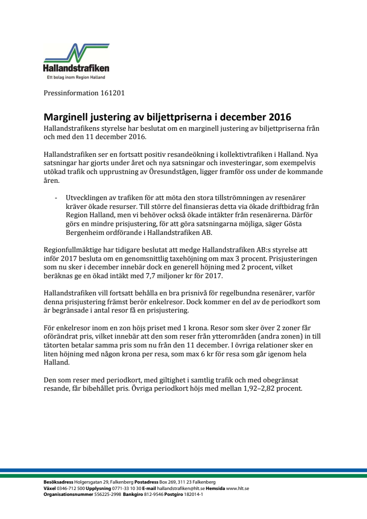 Marginell justering av biljettpriserna i december 2016
