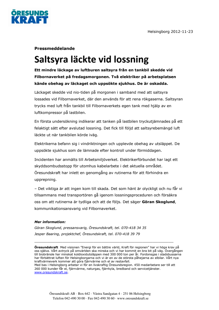 Saltsyra läckte vid lossning