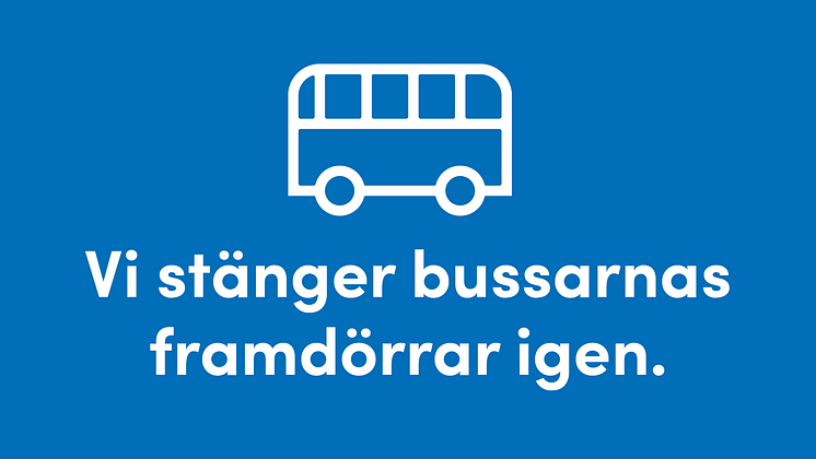 Stängda framdörrar