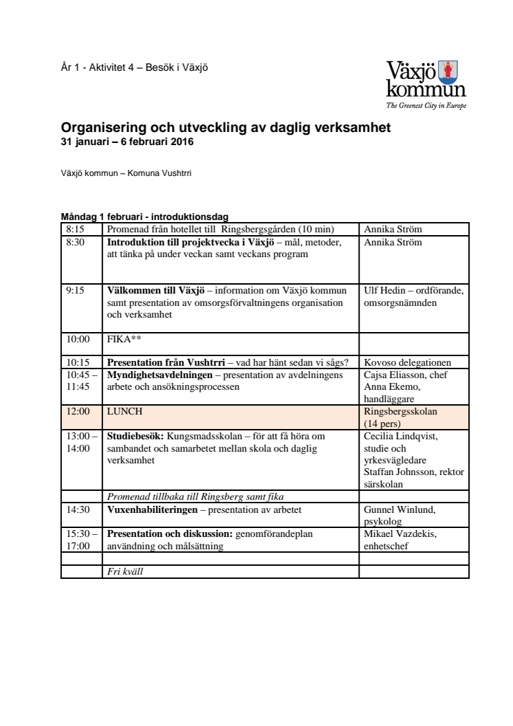 Program för Kosovobesök