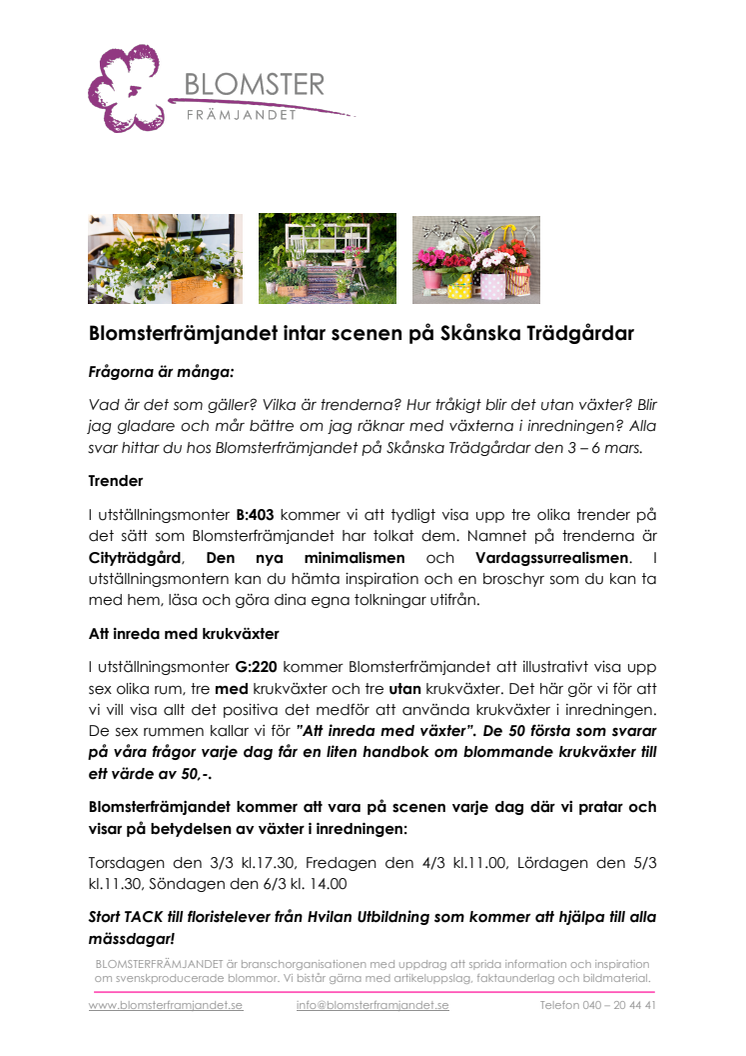 Blomsterfrämjandet intar scenen på Skånska Trädgårdar