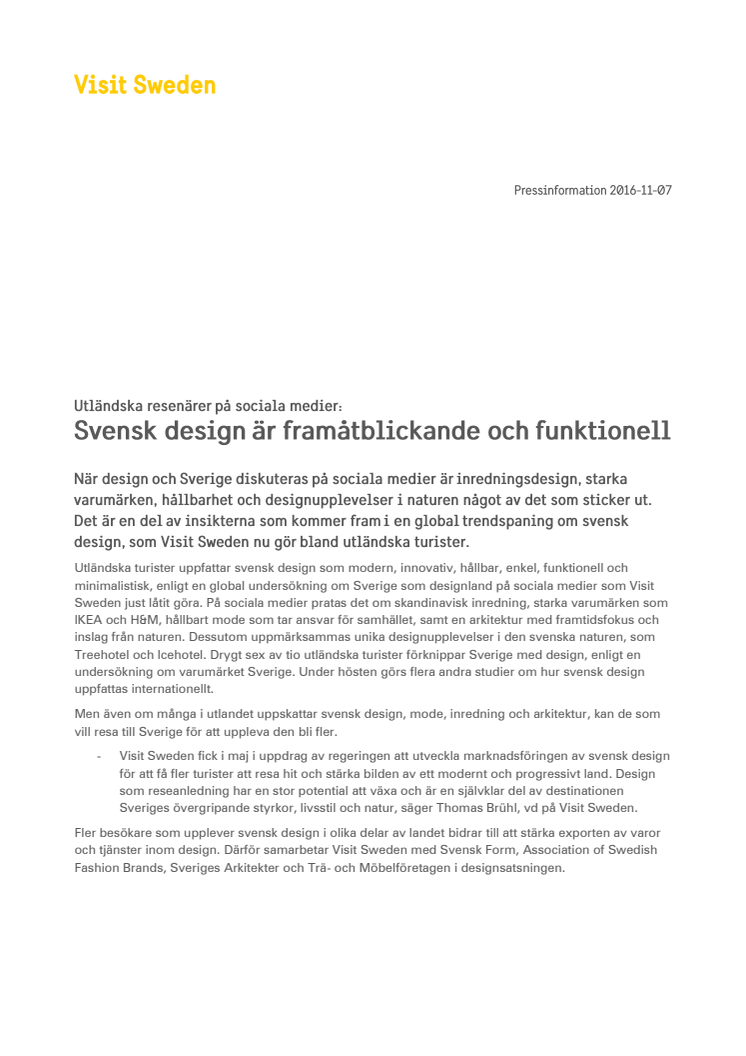 Utländska resenärer på sociala medier:  Svensk design är framåtblickande och funktionell