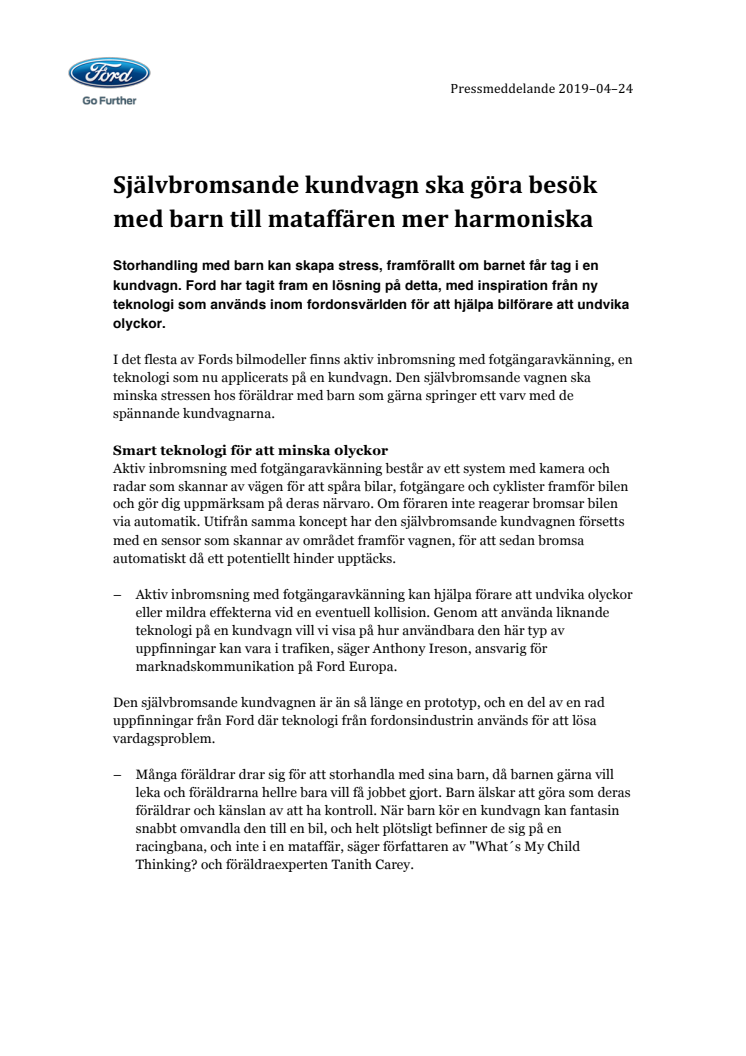 Självbromsande kundvagn ska göra besök med barn till mataffären mer harmoniska