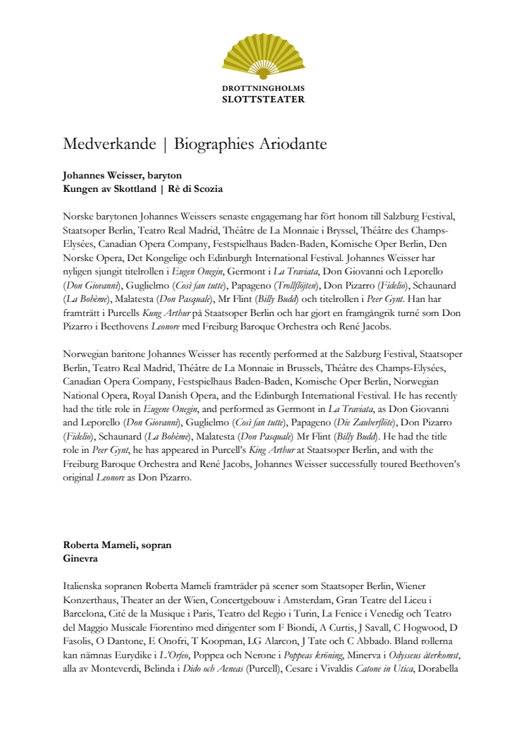 Medverkande / Biographies Ariodante