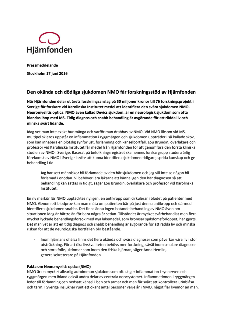 Den okända och dödliga sjukdomen NMO får forskningsstöd av Hjärnfonden 