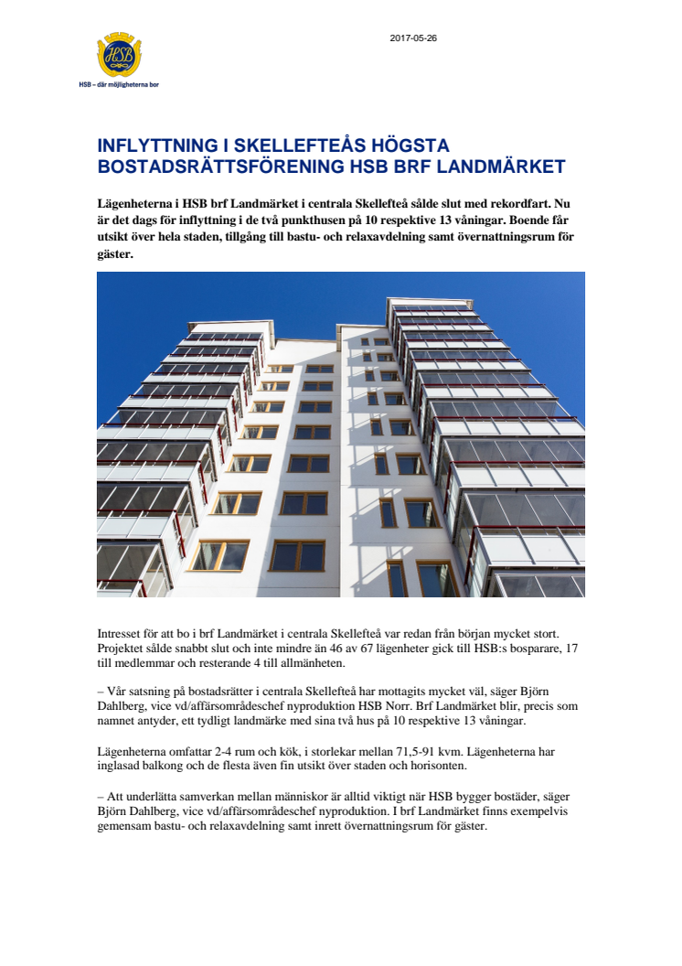 Inflyttning i Skellefteås högsta bostadsrättsförening HSB brf Landmärket