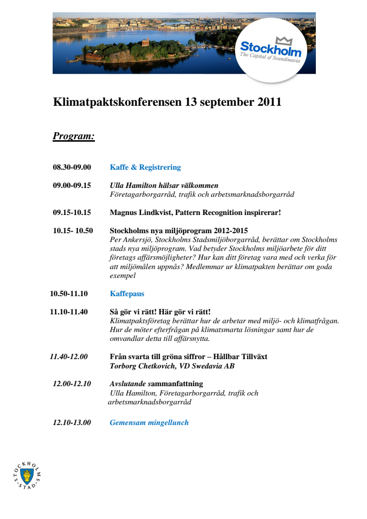 Ulla Hamilton (M) / Per Ankersjö (C): Klimatpaktsföretagen får tycka till om stadens nya miljöprogram