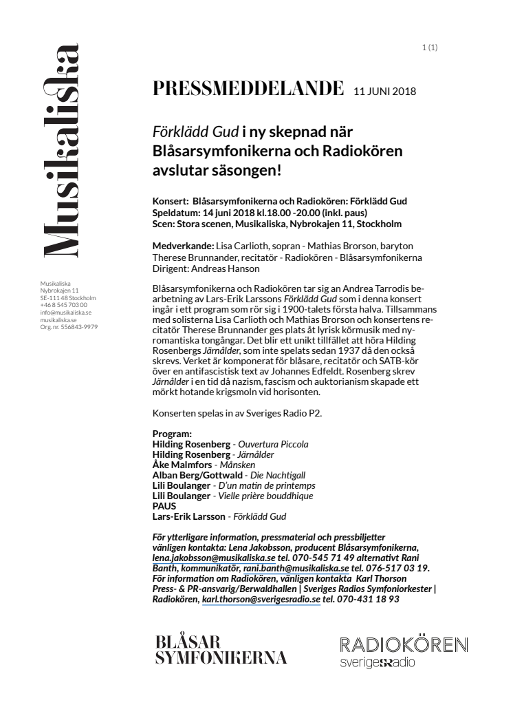 Förklädd Gud i ny skepnad när Blåsarsymfonikerna och Radiokören avslutar säsongen!