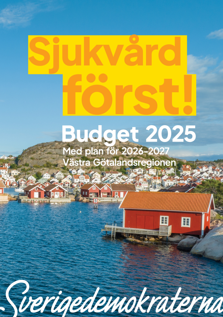 Budget 2025 för Västra Götalandsregionen - Sverigedemokraterna.PDF