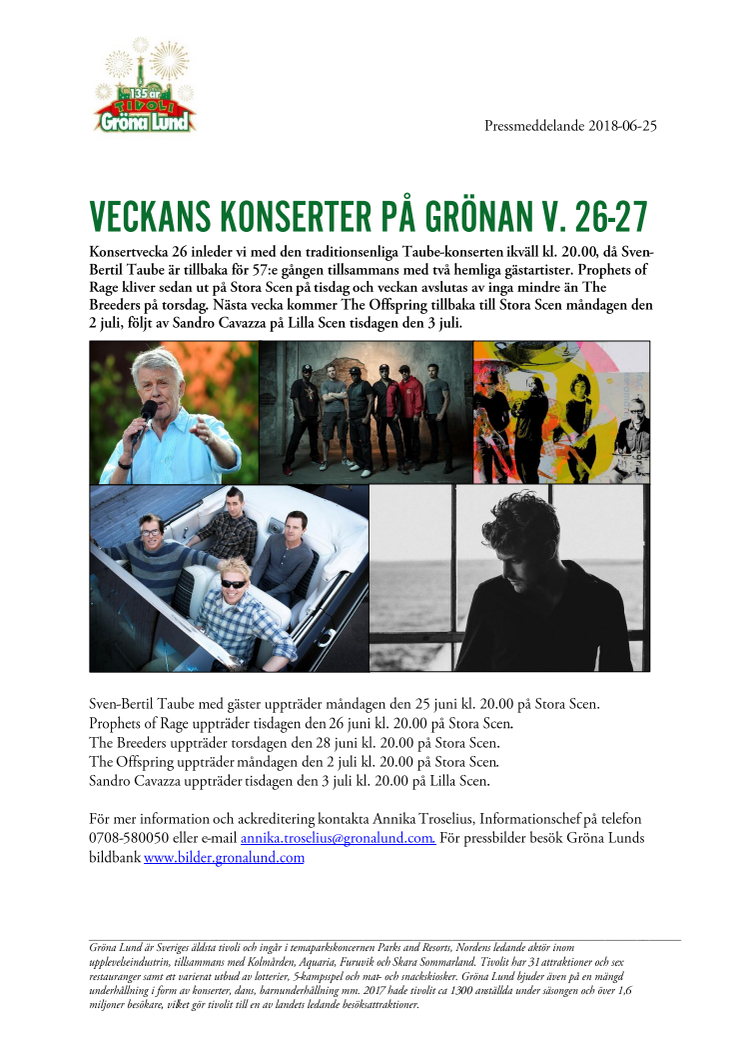 Veckans konserter på Grönan V. 26-27