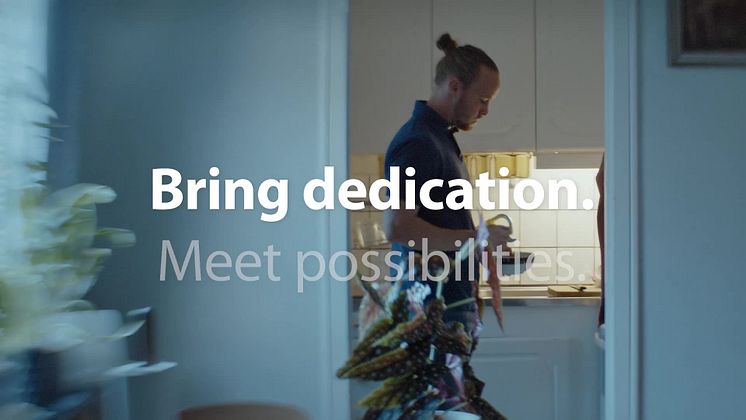 Bring dedication. Meet possibilities. 