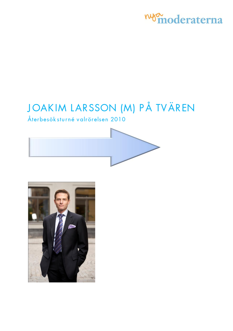 Joakim Larsson (M) går på tvären