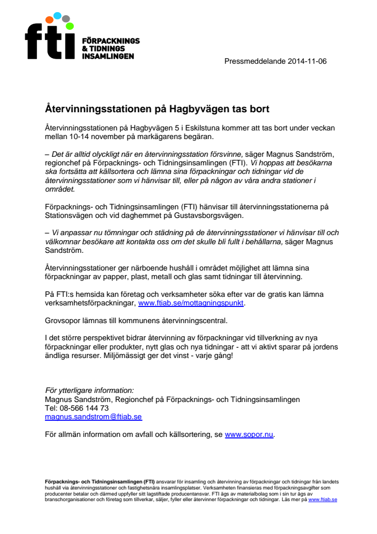 Återvinningsstationen på Hagbyvägen tas bort