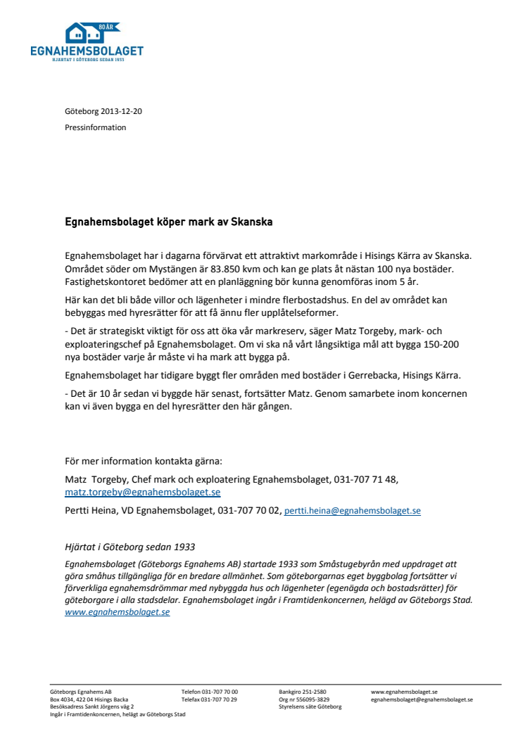 Egnahemsbolaget köper mark av Skanska