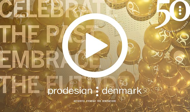 PRODESIGN DENMARK - CELEBRATE THE PAST. EMBRACE THE FUTURE.