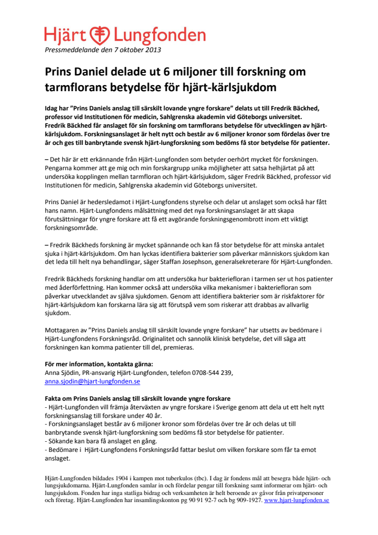 Prins Daniel delade ut 6 miljoner till forskning om tarmflorans betydelse för hjärt-kärlsjukdom