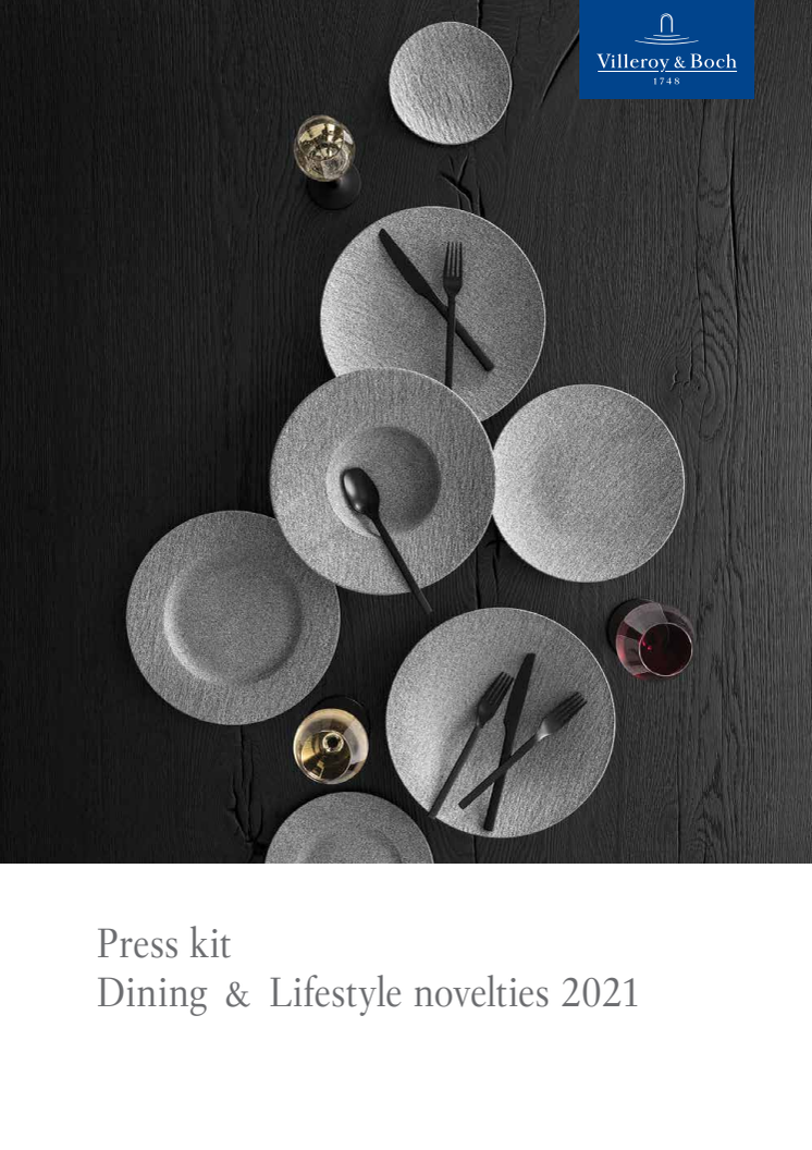 Dining & Lifestyle - Press kit novelties 2021