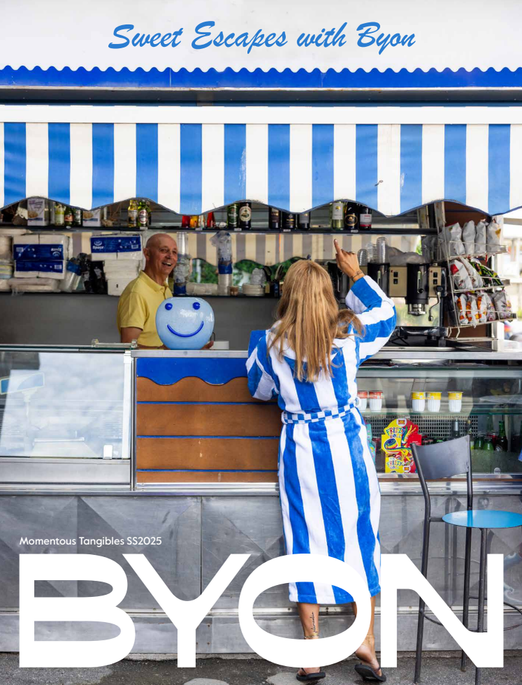 BYON spring- & summer 2025 - Sweet Escapes