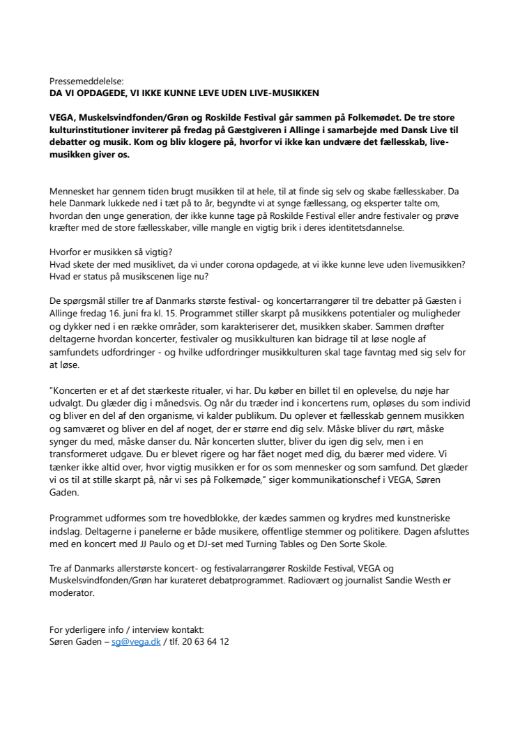 Pressemeddelelse - Da vi opdagede vi ikke kunne leve uden livemusikken - debat Folkemødet 2023 (1).pdf