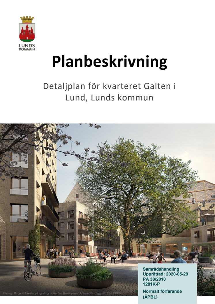 Planbeskrivning kvarteret Galten, samråd