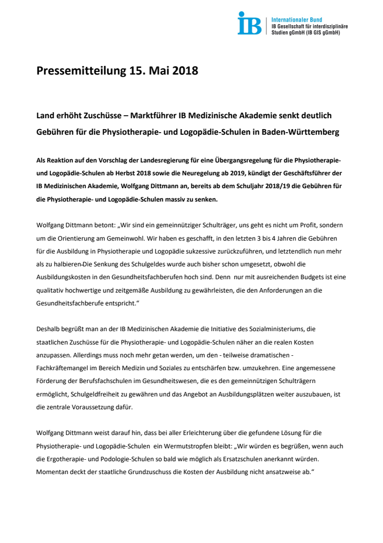 Land erhöht Zuschüsse - Marktführer IB Medizinische Akademie senkt deutlich monatliche Gebühren für die Physiotherapie- und Logopädie-Schulen in Baden-Württemberg