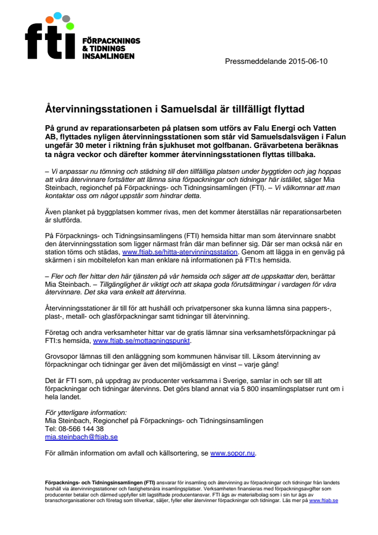 ​Återvinningsstationen i Samuelsdal är tillfälligt flyttad