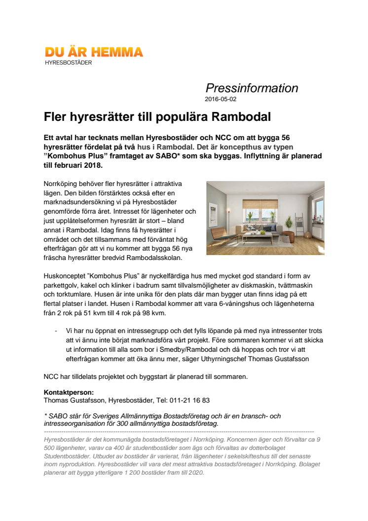 Fler hyresrätter till populära Rambodal