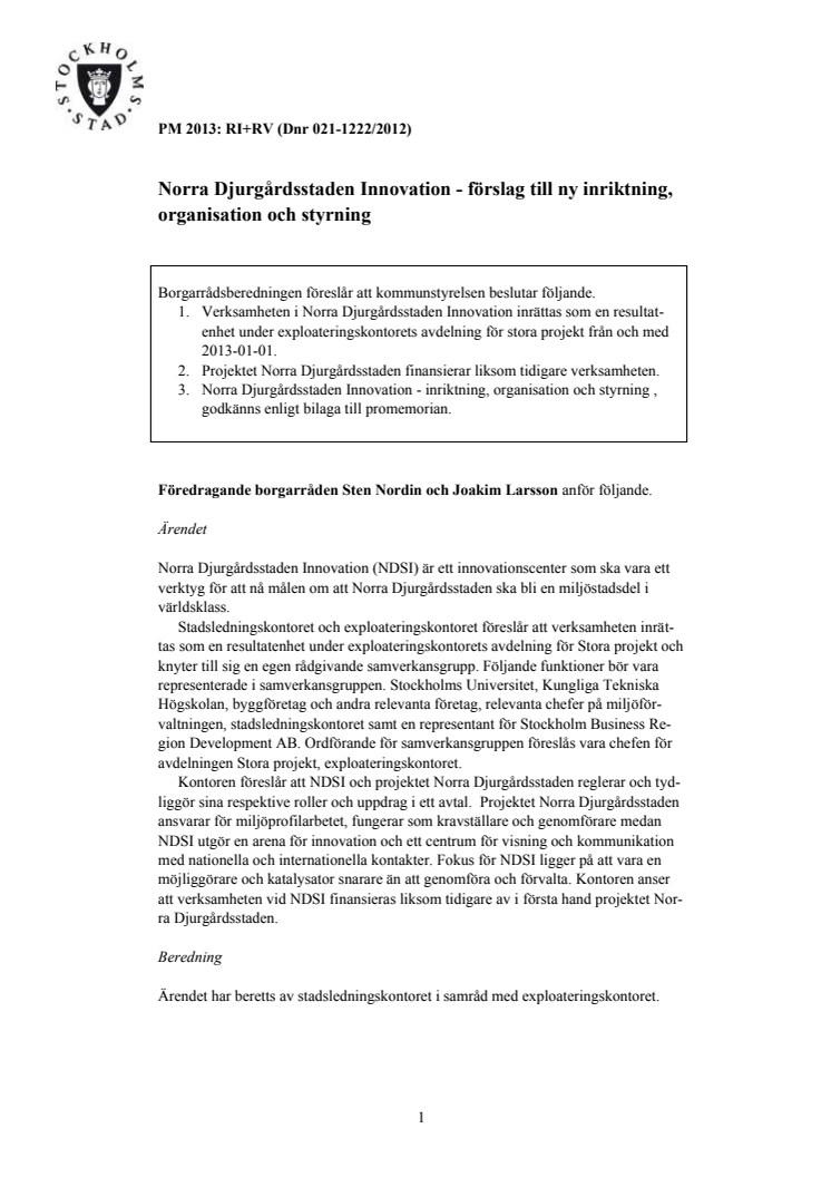 Sten Nordin (M)/Joakim Larsson (M): Norra Djurgårdsstaden Innovation öppnar nya möjligheter för miljöprofilering 