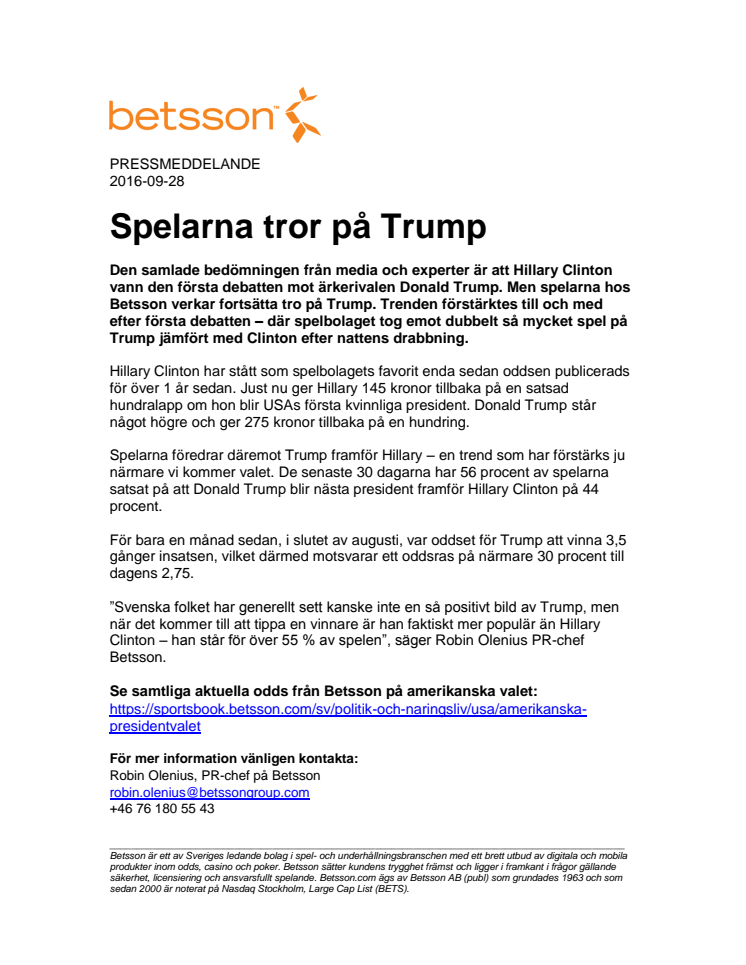 Spelarna tror på Trump