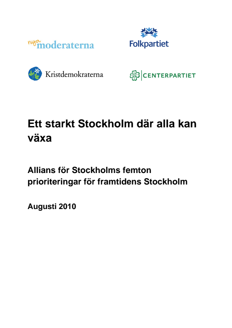 Allians för Stockholm: Ett starkt Stockholm där alla kan växa