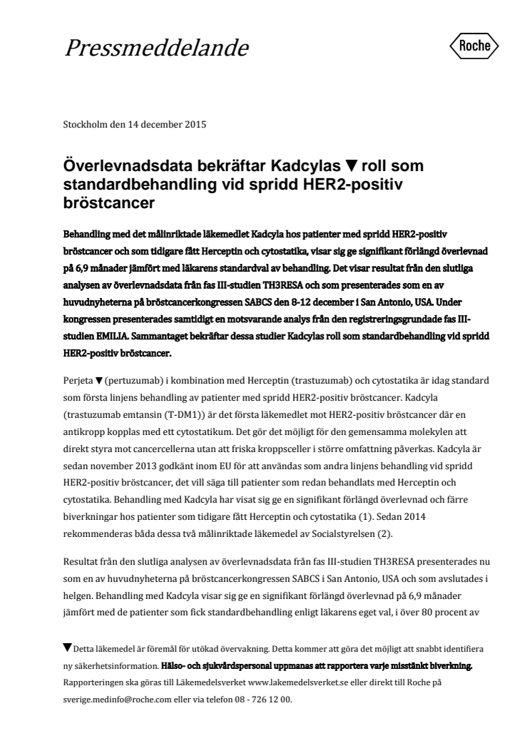 Överlevnadsdata bekräftar Kadcylas ▼ roll som standardbehandling vid spridd HER2-positiv bröstcancer