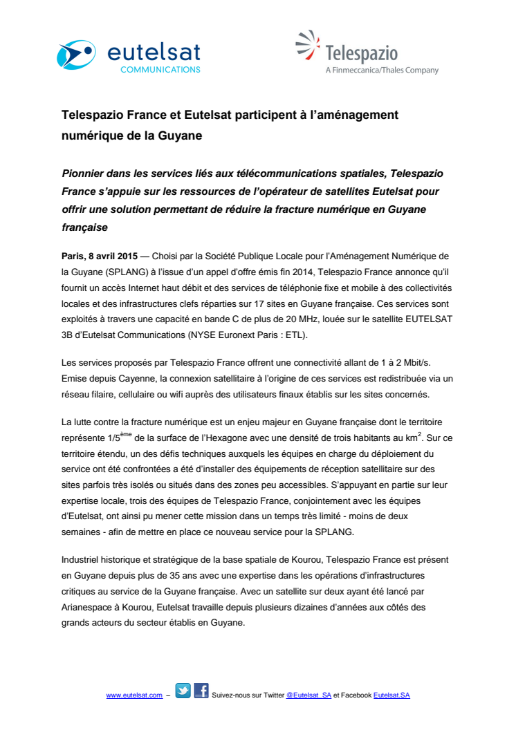 Telespazio France et Eutelsat participent à l’aménagement numérique de la Guyane 