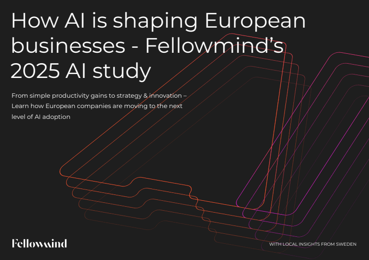 How AI is shaping European businesses - Fellowmind’s 2025 AI study