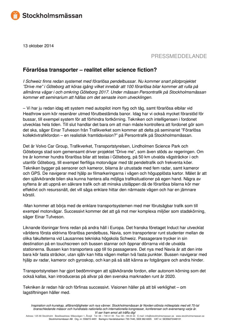 Förarlösa transporter – realitet eller science fiction?